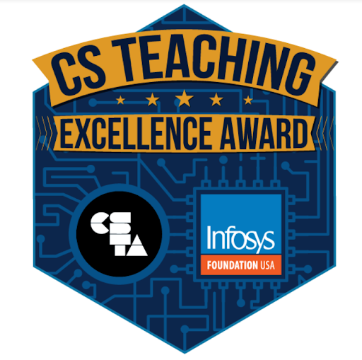 Infosys & CSTA Teaching Excellence Award